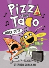 Image for Pizza and Taco: Rock Out!