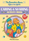 Image for The Berenstain Bears Gifts of the Spirit Caring &amp; Sharing Activity Book (Berenstain Bears)