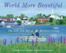 Image for World More Beautiful : The Life and Art of Barbara Cooney