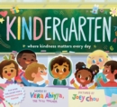 Image for KINDergarten  : where kindness matters every day