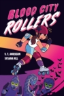Image for Blood City Rollers