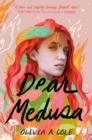 Image for Dear Medusa  : (a novel in verse)