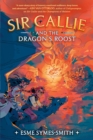 Image for Sir Callie and the Dragon&#39;s Roost