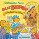 Image for The Berenstain Bears Meet Bigpaw : A Thanksgiving Story