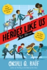 Image for Heroes Like Us: Two Stories