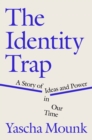 Image for Identity Trap