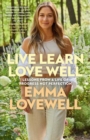 Image for Live learn love well  : lessons from a life of progress not perfection