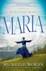 Image for Maria : A Novel of Maria von Trapp