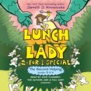 Image for The second helping : Lunch Lady Books 3 &amp; 4