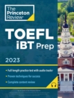 Image for Princeton Review TOEFL iBT Prep with Audio/Listening Tracks, 2023