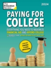 Image for Paying for College, 2024 : Everything You Need to Maximize Financial Aid and Afford College