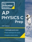 Image for Princeton Review AP Physics C Prep, 2024 : 3 Practice Tests + Complete Content Review + Strategies &amp; Techniques