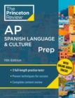 Image for Princeton Review AP Spanish Language &amp; Culture Prep, 2024 : 3 Practice Tests + Content Review + Strategies &amp; Techniques