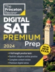Image for Princeton Review SAT Premium Prep, 2024 : 4 Practice Tests + Digital Flashcards + Review &amp; Tools for the NEW Digital SAT