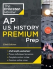 Image for Princeton Review AP U.S. History Premium Prep, 23rd Edition