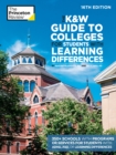 Image for The K&amp;W Guide to Colleges for Students with Learning Differences, 16th Edition