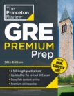 Image for Princeton Review GRE Premium Prep, 36th Edition : 6 Practice Tests + Review &amp; Techniques + Online Tools