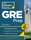 Image for Princeton Review GRE Prep, 36th Edition : 4 Practice Tests + Review &amp; Techniques + Online Features