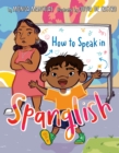Image for How to Speak in Spanglish