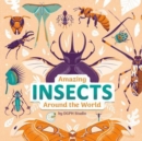 Image for Amazing Insects Around the World