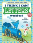 Image for The Little Engine That Could: I Think I Can! Letters Workbook