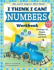 Image for The Little Engine That Could: I Think I Can! Numbers Workbook : Counting 1-10, Shapes, Patterns, and More!