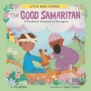 Image for The good Samaritan  : a parable of kindness to strangers