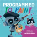 Image for Programmed to Paint