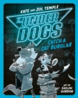 Image for The Underdogs Catch a Cat Burglar