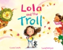 Image for Lola and the Troll
