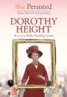 Image for She Persisted: Dorothy Height