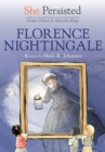 Image for She Persisted: Florence Nightingale