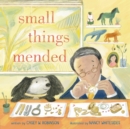 Image for Small Things Mended