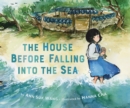 Image for The House Before Falling into the Sea