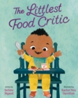 Image for The Littlest Food Critic