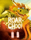 Image for Roar-Choo!