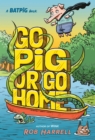 Image for Batpig: Go Pig or Go Home