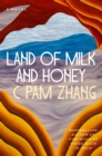 Image for Land of Milk and Honey