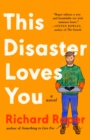 Image for This Disaster Loves You
