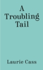 Image for A Troubling Tail