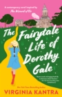 Image for Fairytale Life of Dorothy Gale