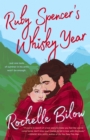 Image for Ruby Spencer&#39;s Whisky Year