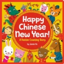 Image for Happy Chinese New Year!  : a festive counting story