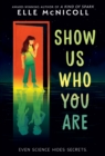 Image for Show Us Who You Are