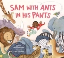 Image for Sam with Ants in His Pants