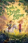 Image for Back to the Bright Before