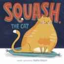 Image for Squash, the Cat
