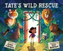 Image for Tate&#39;s Wild Rescue