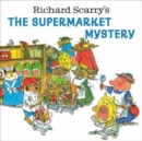 Image for Richard Scarry&#39;s the supermarket mystery