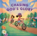 Image for Chasing God&#39;s glory